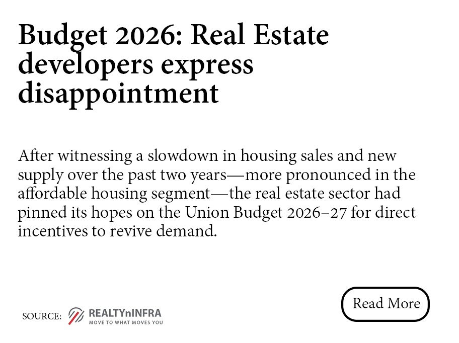 Budget 2026: Real Estate developers express disappointment
